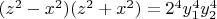 $(z^2-x^2)(z^2+x^2)=2^4y_1^4y_2^4$