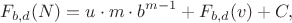 $$F_{b,d}(N) = u\cdot m\cdot b^{m-1} + F_{b,d}(v) + C,$$