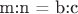 m:n = b:c