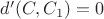 $d'(C,C_1)=0$