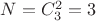 $N=C_3^2=3$