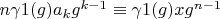 $n \gamma1(g) a_k g^{k-1} \equiv \gamma1(g) x g^{n-1}$