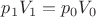 $p_1V_1=p_0V_0$