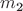 $m_\text{2}$