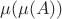 $\mu(\mu(A))$