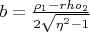 $b=\frac{\rho_1-rho_2}{2\sqrt{\eta^2-1}}$