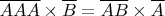 $$\overline{AAA}\times\overline{B}=\overline{AB}\times\overline{A}$$