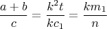 $$ \frac{a+b}{c}=\frac{k^2t}{kc_1}=\frac{km_1}{n}$$