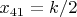 $x_{41}=k/2$
