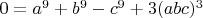$0=a^9+b^9-c^9+3(abc)^3$