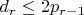 $d_r \leq 2p_{r-1}$