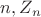 $n, Z_n$ $n, Z_n$