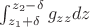 $\int_{z_1+\delta}^{z_2-\delta}{g_{zz}dz}$