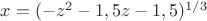$x=(-z^2-1,5z-1,5)^{1/3}$