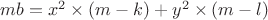 $mb=x^2\times (m-k)+y^2\times (m-l)$