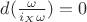 $d(\frac{\omega}{i_X{\omega}})=0$