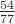 $ \frac{54}{77}$