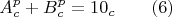 $$A^p_c+B_c^p=10_c\qquad\e(6)$$
