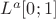 $L^a[0;1]$
