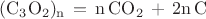 $\mathrm{\,(C_3O_2)_n\,=\,n\,CO_2\,+\,2n\,C }$