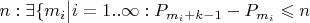 $n: \exists \{m_i\big|i=1..\infty}:P_{m_i+k-1}-P_{m_i}\leqslant n$