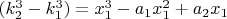 $(k_2^3 - k_1^3)=x_1^3-a_1x_1^2+a_2x_1$