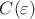$C(\varepsilon)$