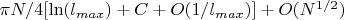 $\pi N/4[ \ln(l_{max})+C+O(1/l_{max})]+O(N^{1/2})$