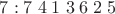 $7: 7\;4\;1\;3\;6\;2\;5$