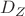 $D_Z$