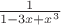 $ \frac{1}{1-3x+x^3}$