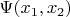 $\Psi(x_1,x_2)$