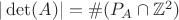 $|\det(A)|=\#(P_A \cap \mathbb Z^2)$