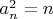 $a^2_n=n$