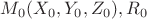 $M_0(X_0,Y_0,Z_0), R_0$