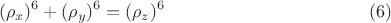 $$(\rho_x)^6+ (\rho_y)^6=(\rho_z)^6      \eqno (6)$$