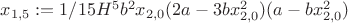$x_{1,5} := 1/15H^5b^2x_{2,0}(2a-3bx_{2,0}^2)(a-bx_{2,0}^2)$