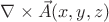 $\nabla\times\vec{A}(x,y,z)$