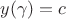 $y(\gamma)=c$