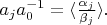 $a_j a_0^{-1} = \langle \frac{\alpha_j}{\beta_j}\rangle.$
