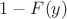 $1-F(y)$