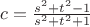 $c=\frac{s^2+t^2-1}{s^2+t^2+1}$