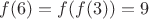 $f(6)=f(f(3))=9$