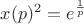 $x (p)^2 = e^{\frac{1}{p}}$