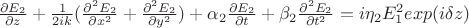 $\frac{\partial E_2}{\partial z}+\frac{1}{2ik}(\frac{\partial^2 E_2}{\partial x^2 }+\frac{\partial^2 E_2}{\partial y^2 })+\alpha_2\frac{\partial E_2}{\partial t}+\beta_2\frac{\partial^2 E_2}{\partial t^2 }=i \eta_2 E^2_1 exp(i \delta z)   $