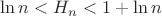 $\ln n<H_n <1+\ln n$