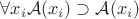 $\forall x_i \mathcal{A}(x_i) \supset \mathcal{A}(x_i) $