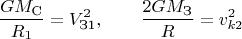 $$\frac{GM_{\text{С}}}{R_1} = V_{\text{З1}}^2, \qquad  \frac{2GM_{\text{З}}}{R} = v_{k2}^2$$