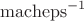 $\operatorname{macheps}^{-1}$