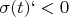$\sigma(t)`<0$